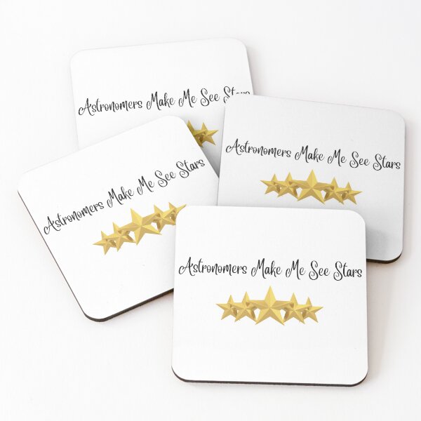 Item preview, Astronomers Make Me See Stars designed and sold by theprof2021.