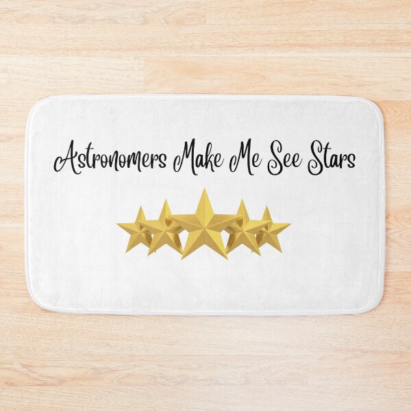 Item preview, Astronomers Make Me See Stars designed and sold by theprof2021.