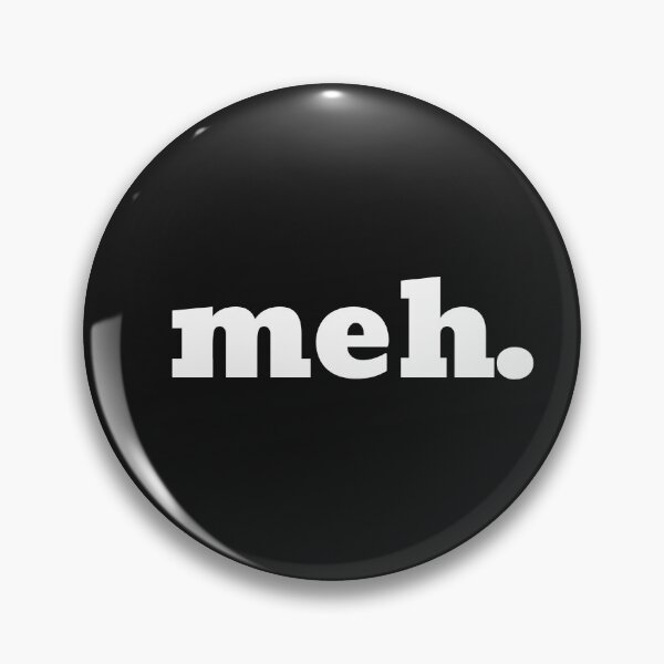 Item preview, meh. designed and sold by The Jackalope.