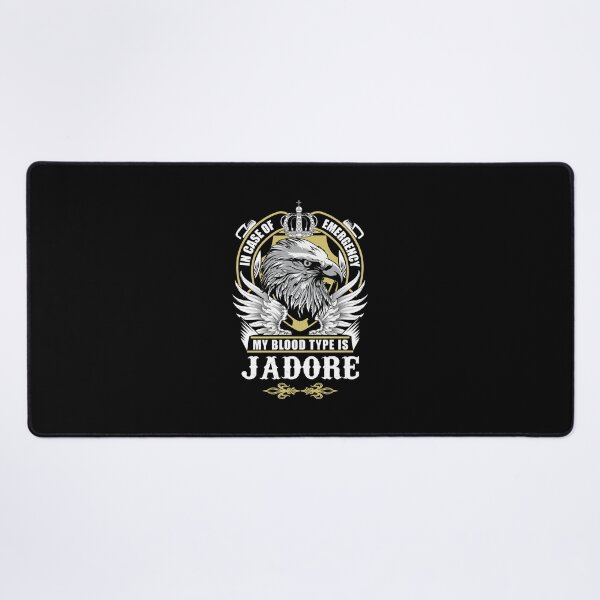 Item preview, Jadore Name T Shirt - In Case Of Emergency My Blood Type Is Jadore Gift Item Tee designed and sold by artiagasonya.