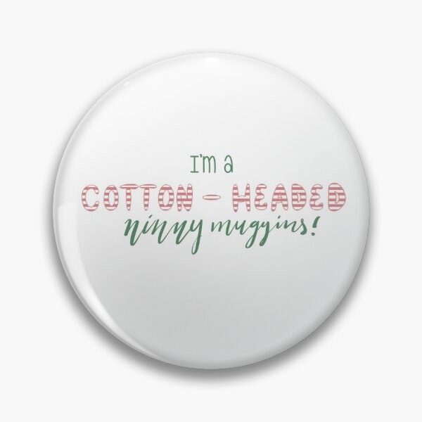 Item preview, Cotton-headed Ninnymuggins! designed and sold by Raindrops  on Roses Designs.