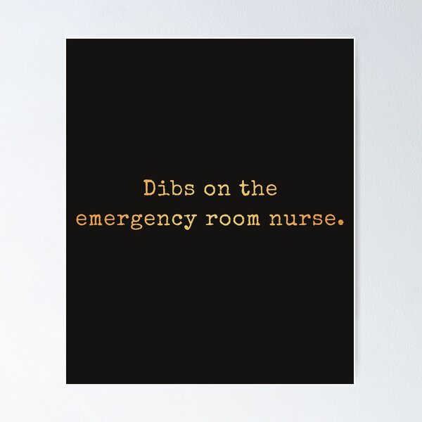 Item preview, Dibs On The Emergency Room Nurse  designed and sold by AscendMerch.