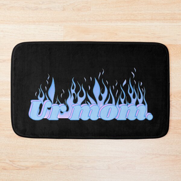 Item preview, Ur mom. Pink Blue fire designed and sold by Anxatzi.