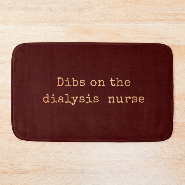 Item preview, Dibs On The Dialysis Nurse  designed and sold by AscendMerch.