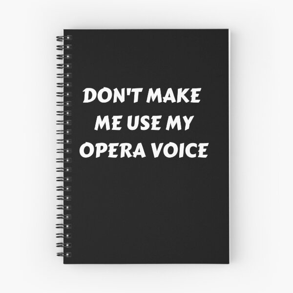 Item preview, don't make me use my opera voice funny Opera Student shirt gift for Music Teacher designed and sold by wi trendshop.