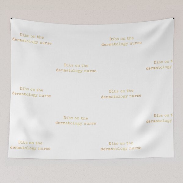Item preview, Dibs On The Dermatology Nurse  designed and sold by AscendMerch.