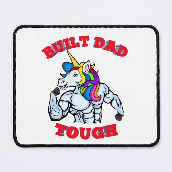 Item preview, Built Dad Tough - Funny Quotes With A Unicorn To Show Dad Strength designed and sold by Delandor.