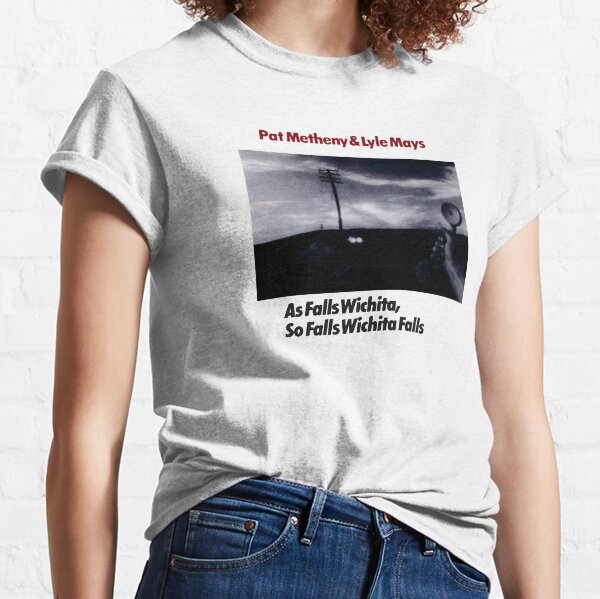 Pat Metheny & Lyle Mays As Falls Wichita Classic T-Shirt