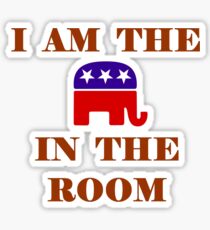 REPUBLIKANISCHE GESCHENKE - Ich bin der Elefant im Raum Sticker