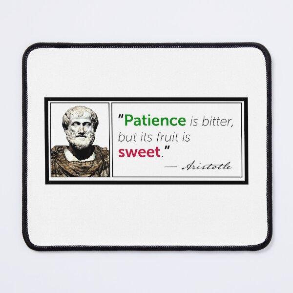 Item preview, Aristotle Quote Patience is Bitter designed and sold by KTSubz Faith & Fun Designs.