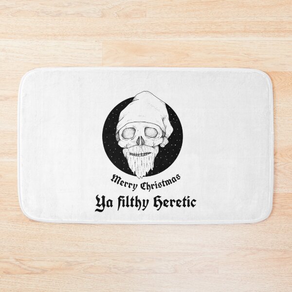 Item preview, Merry Christmas Ya filthy Heretic - Skull designed and sold by PWstore.
