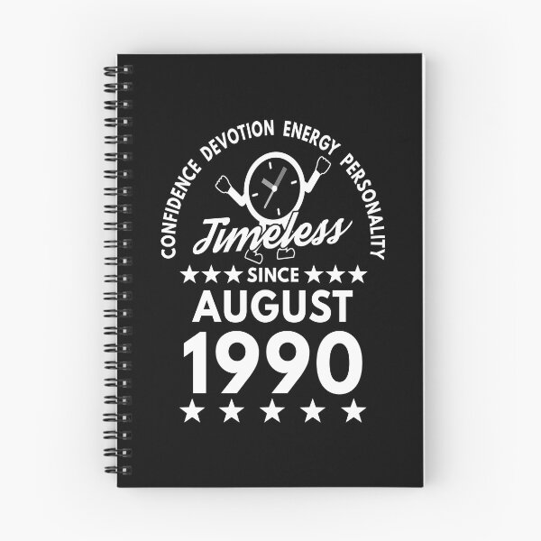 Item preview, August Birthday Timeless Person -1990 - White Text designed and sold by MoonsmileProd.