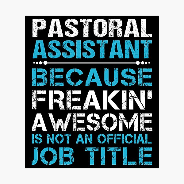 Item preview, Pastoral Assistant T Shirt - Freaking Awesome Job Gift Item Tee designed and sold by oetate4774.
