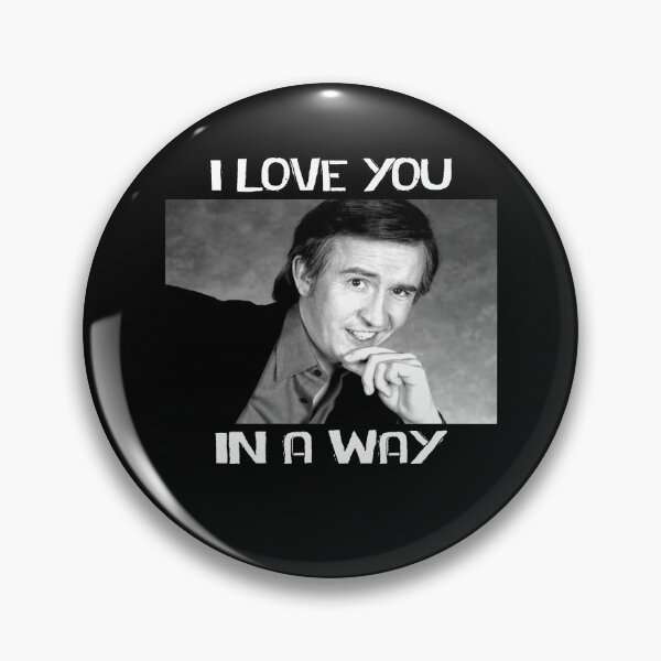 Item preview, Picture " I Love You In A Way" black and white designed and sold by TuckerGradyKoch.