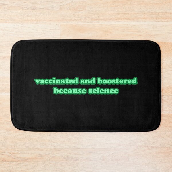 Item preview, vaccinated and boostered because science covid 19 designed and sold by bone  apart.