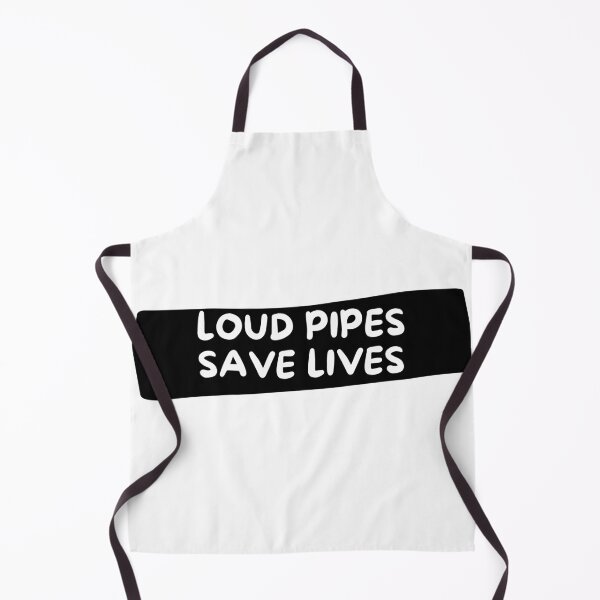 Item preview, Loud Pipes Save Lives handwritten designed and sold by thesmokeydogs.