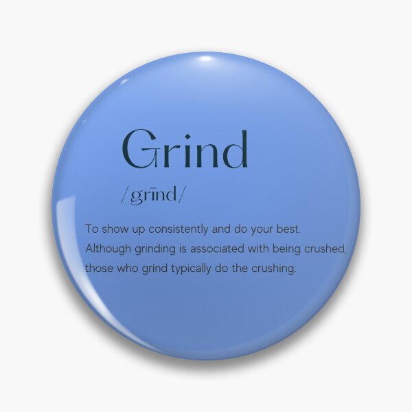 Item preview, Definition of Grind  designed and sold by Dreikoh.