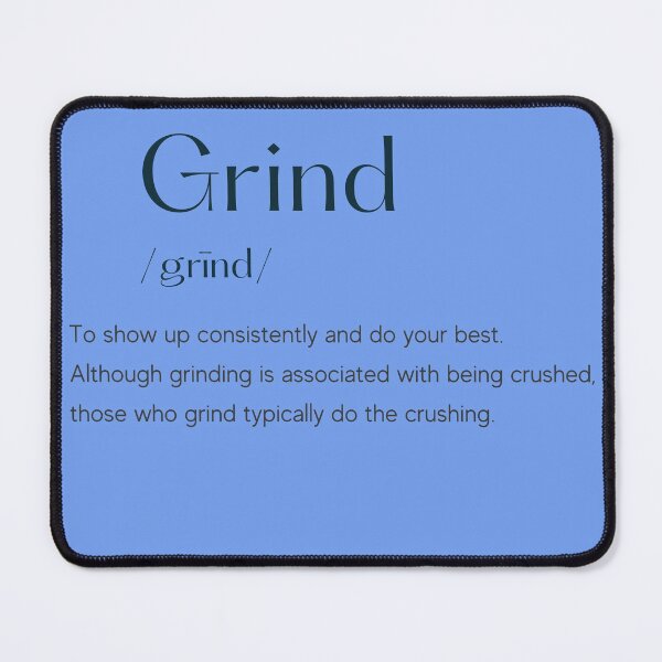 Item preview, Definition of Grind designed and sold by Dreikoh.
