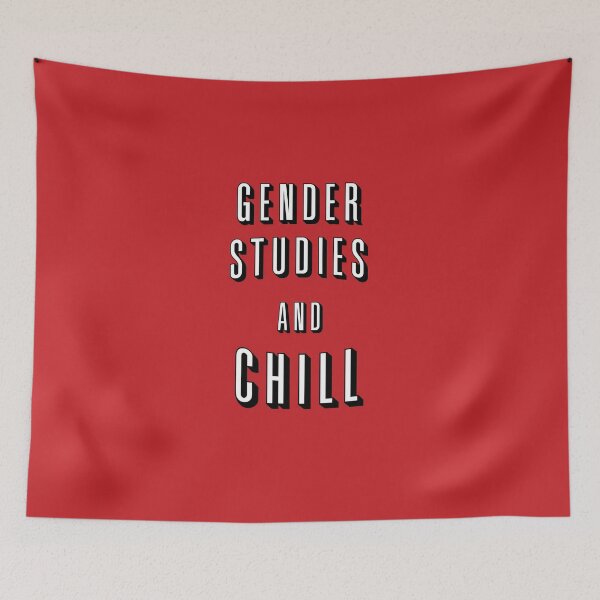 Item preview, Gender Studies And Chill designed and sold by orlumbuspirate.