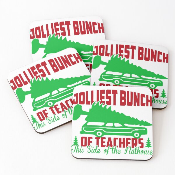 Item preview, jolliest bunch of teachers this side of the nuthouse designed and sold by Evergreen Trends.