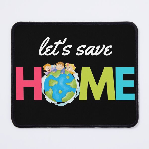 Item preview, Let save home earth with kids designed and sold by saytinh.