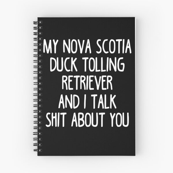 Item preview, I Work Hard So My Nova Scotia Duck Tolling Retriever Can Have A Better Life designed and sold by clickmostro.