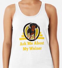 Funny Weiner Dog Owners Joke Racerback Tank Top