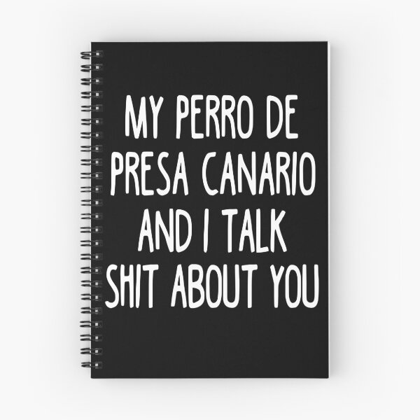 Item preview, I Work Hard So My Perro De Presa Canario Can Have A Better Life designed and sold by clickmostro.