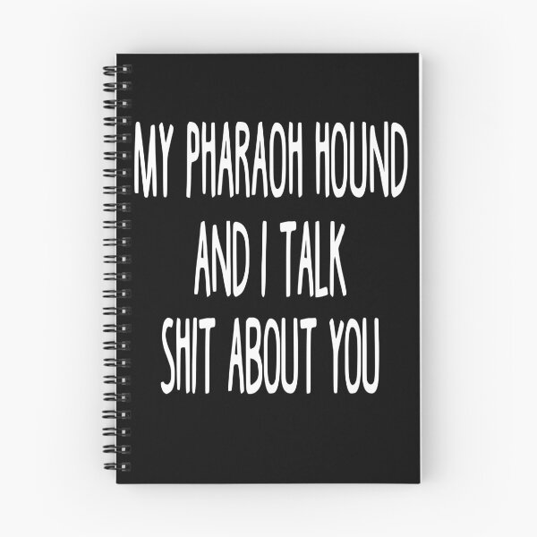 Item preview, I Work Hard So My Pharaoh Hound Can Have A Better Life designed and sold by clickmostro.
