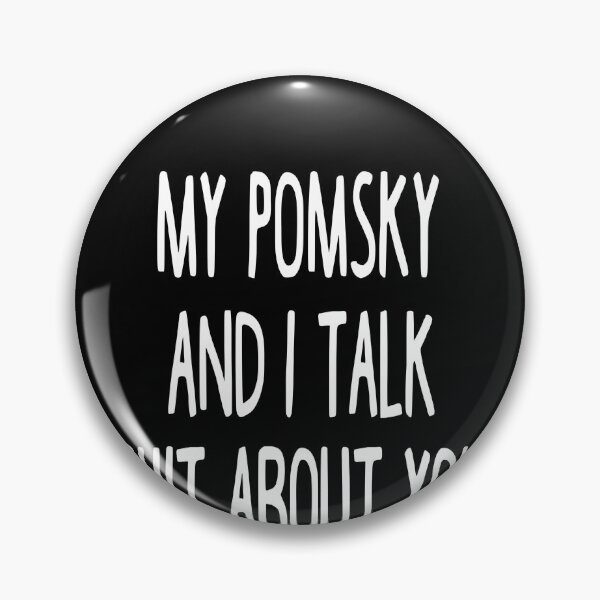 Item preview, I Work Hard So My Pomsky Can Have A Better Life designed and sold by clickmostro.