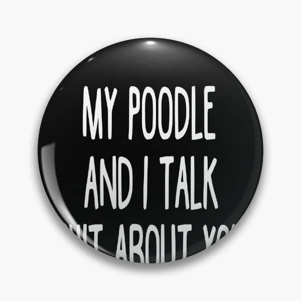 Item preview, I Work Hard So My Poodle Can Have A Better Life designed and sold by clickmostro.