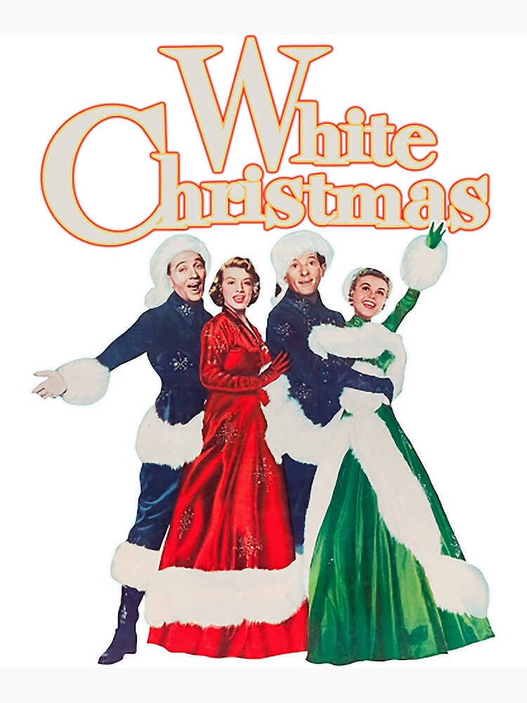 Disover White Christmas T-ShirtWhite Christmas 1954 Holiday Classic Movie Poster