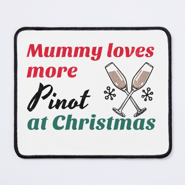Artikelvorschau, Mama liebt mehr Pinot zu Weihnachten entworfen und verkauft von RiadMannan.