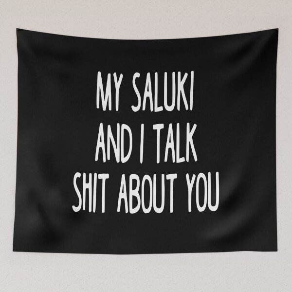 Item preview, I Work Hard So My Saluki Can Have A Better Life designed and sold by clickmostro.