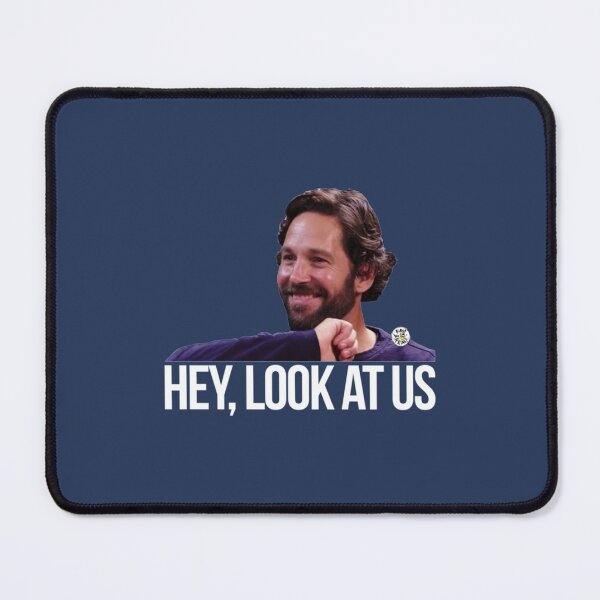 Item preview, Hey, look at us - Paul Rudd   designed and sold by SuppClothes.