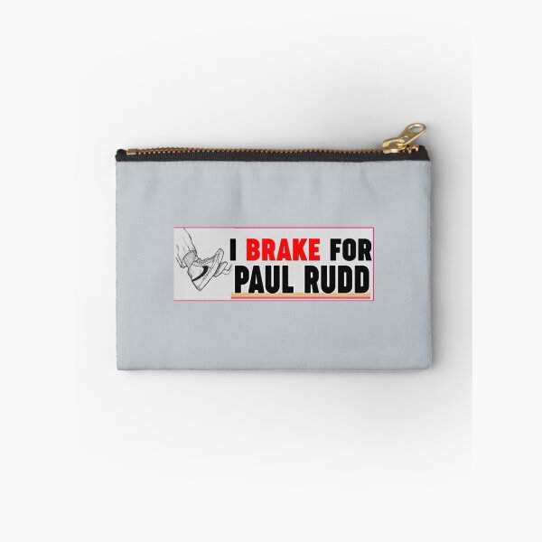 Item preview, I BRAKE FOR PAUL RUDD   designed and sold by SuppClothes.