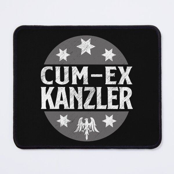 Item preview, Cum-Ex Skandal Kanzler Bundeskanzler Deutschland designed and sold by TheAplus.