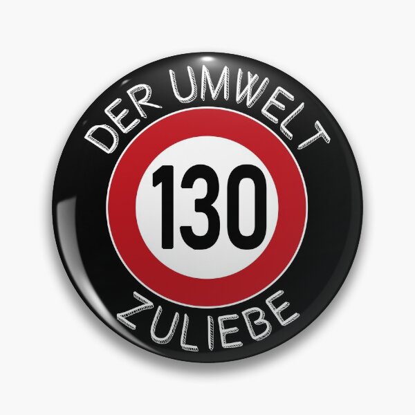 Item preview, Tempolimit 130 kmh Grüne Forderung designed and sold by TheAplus.
