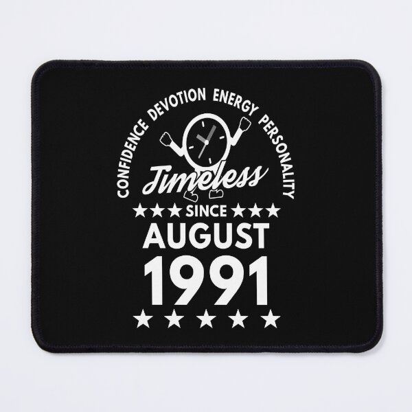 Item preview, August Birthday Timeless Person -1991 - White Text designed and sold by MoonsmileProd.