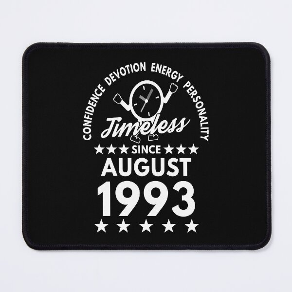 Item preview, August Birthday Timeless Person -1993 - White Text designed and sold by MoonsmileProd.