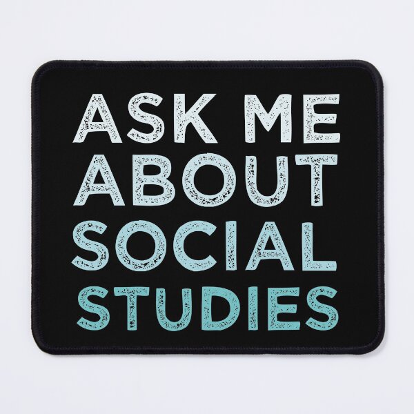 Item preview, Ask Me About Social Studies designed and sold by medbdj.