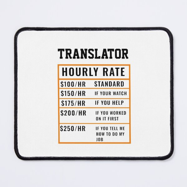 Item preview, Translator Hourly Rate designed and sold by Yay Design.