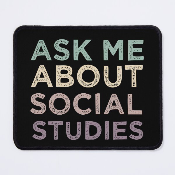 Item preview, Ask Me About Social Studies designed and sold by medbdj.