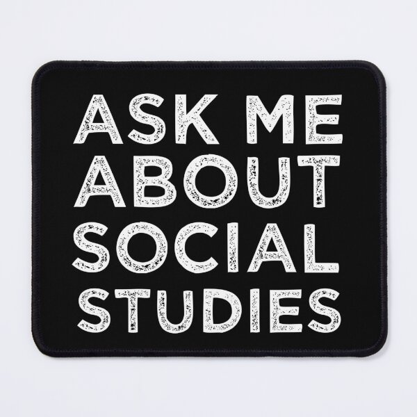 Item preview, Ask Me About Social Studies designed and sold by medbdj.