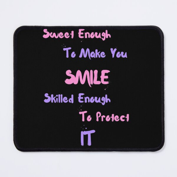 Item preview, Sweet enough to make you smile skilled enough to protect it designed and sold by Mo2mo.