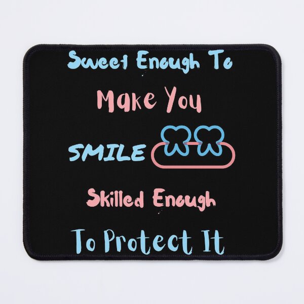 Item preview, Sweet enough to make you smile skilled enough to protect it designed and sold by Mo2mo.