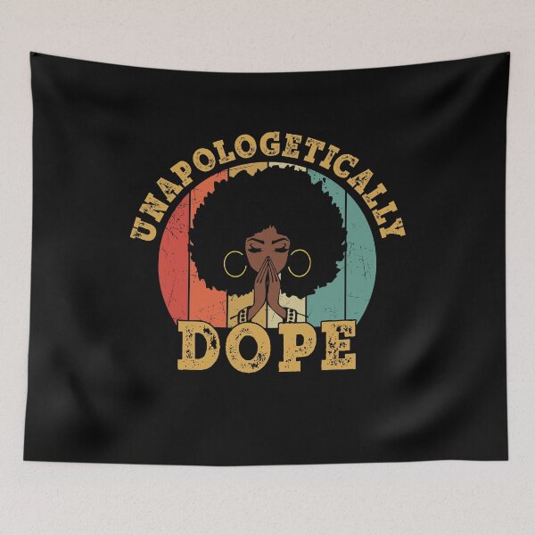Item preview, Unapologetically Dope designed and sold by nobrandprints.