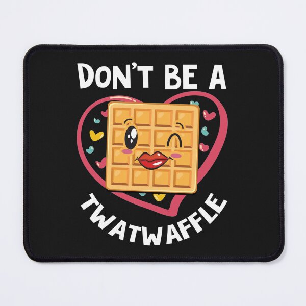 Item preview, don't be a twatwaffle waffle eaters designed and sold by MMATTDA.