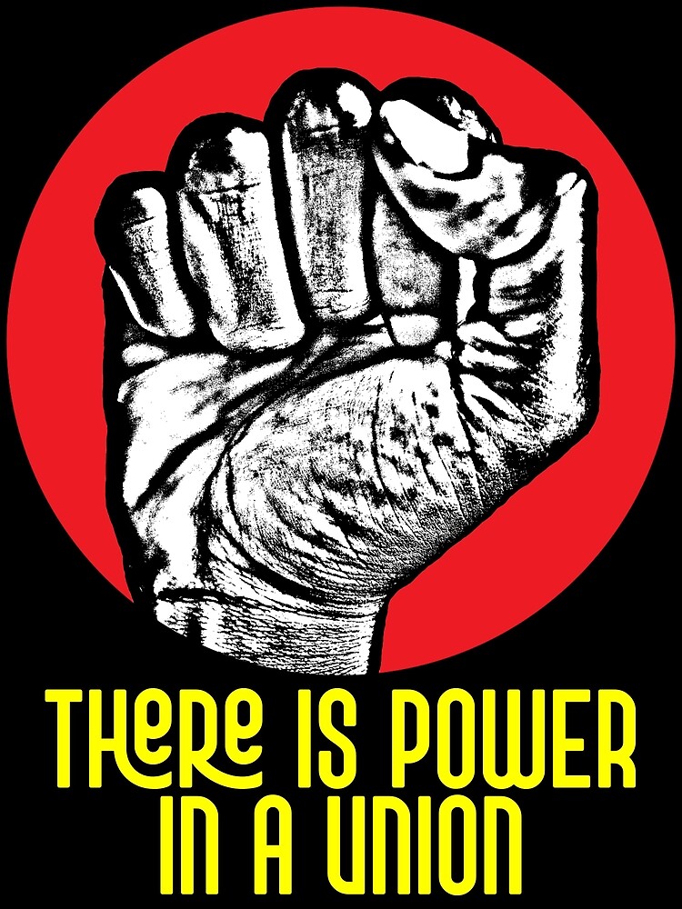 There Is A Power In A Union