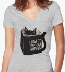 How To Train Your Human Women's Fitted V-Neck T-Shirt